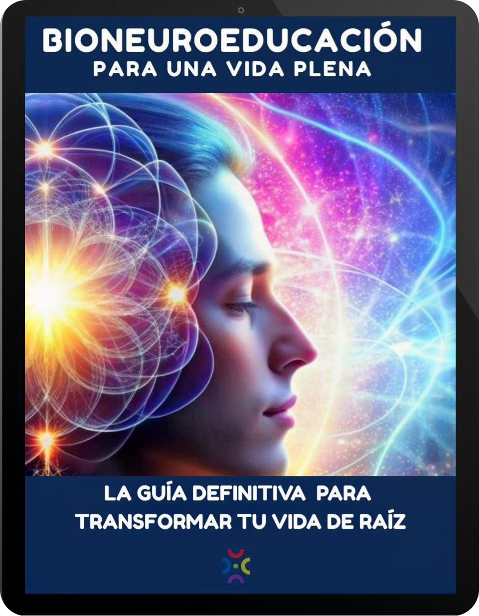 Ebook Bioneuroeducación para una vida plena