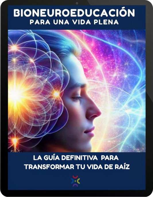Ebook Bioneuroeducación para una vida plena
